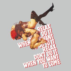 Frankie Goes to Hollywood - Relax